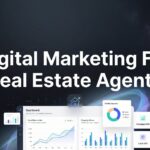 7 Proven Digital Marketing Strategies for Real Estate Agents That Actually Generate Leads