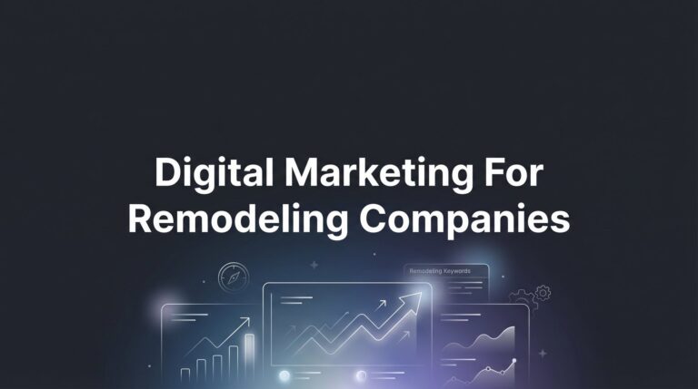 9 Best Digital Marketing Tools for Remodeling Companies in 2026