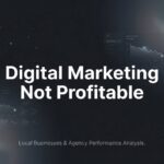 How to Fix Unprofitable Digital Marketing: 6 Steps to Turn Your Campaigns Around