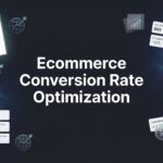 How to Master Ecommerce Conversion Rate Optimization: A 6-Step Action Plan