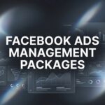 7 Facebook Ads Management Packages That Actually Drive Revenue for Local Businesses