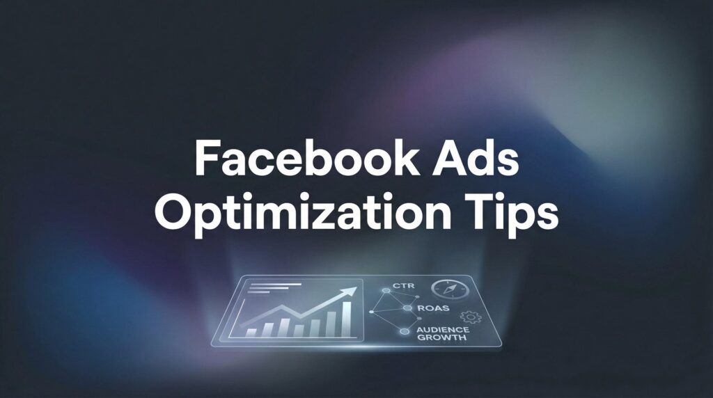 9 Facebook Ads Optimization Tips That Actually Drive Revenue for Local Businesses