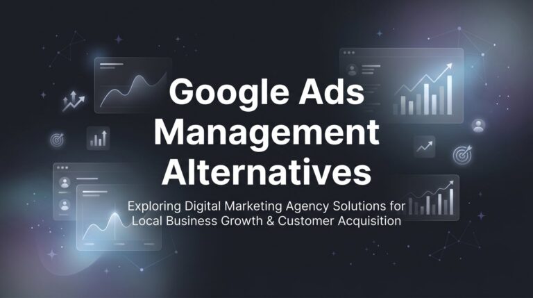 7 Proven Google Ads Management Alternatives That Actually Drive Results