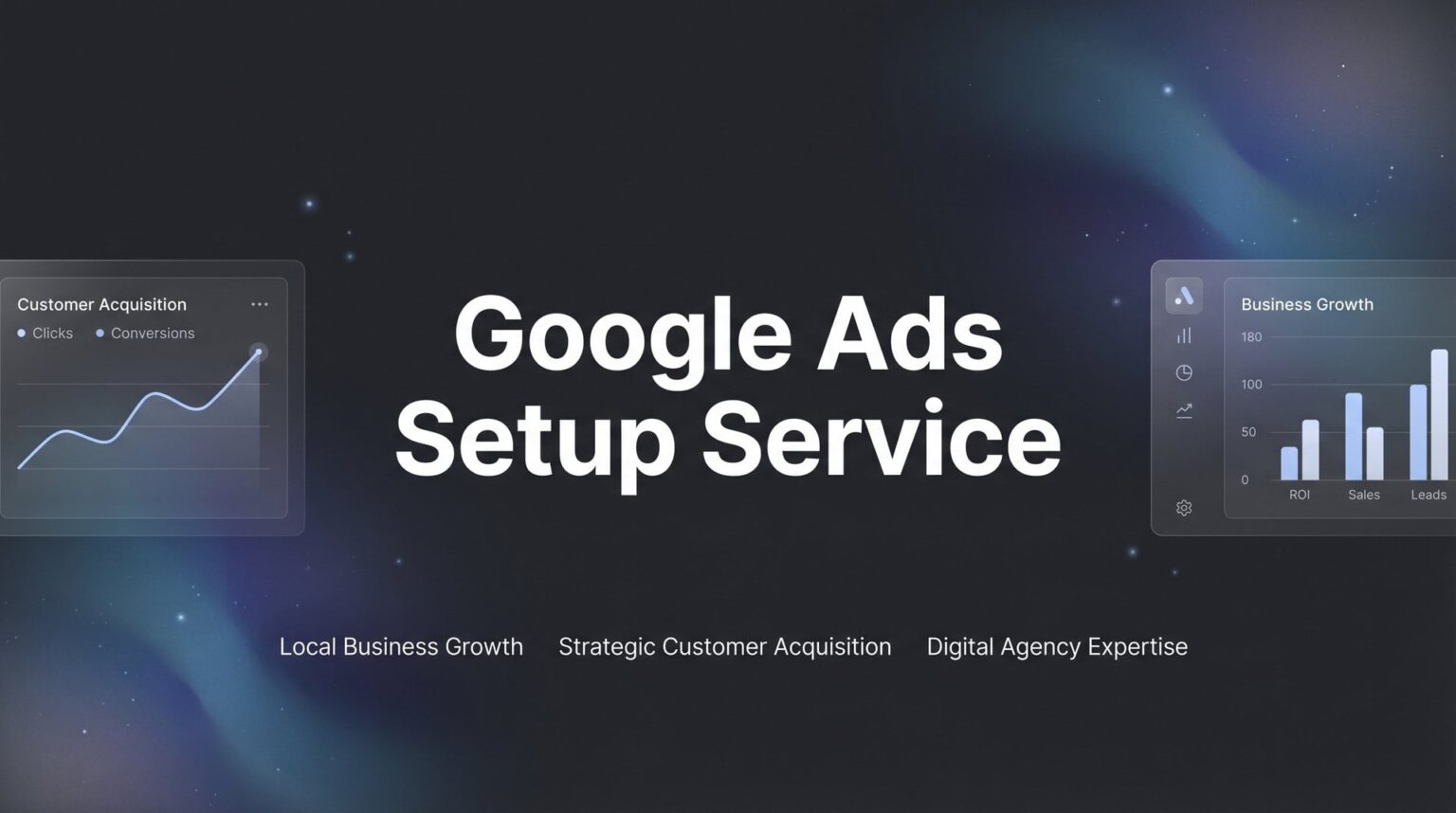 Google Ads Setup Service: Complete Guide for 2026!