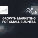 7 Proven Growth Marketing Strategies for Small Business Success in 2026