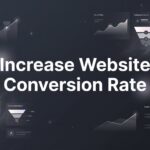 How to Increase Website Conversion Rate: 7 Proven Steps That Actually Drive Revenue