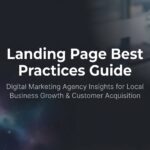 How to Build High-Converting Landing Pages: A Landing Page Best Practices Guide