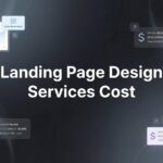 Landing Page Design Services Cost: What You’ll Actually Pay in 2026