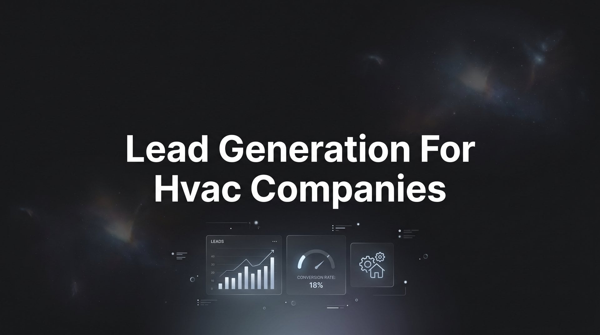 Lead Generation For HVAC Companies: 9 Best Tools 2026