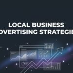 9 Local Business Advertising Strategies That Actually Drive Customers Through Your Door