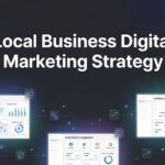 How to Build a Local Business Digital Marketing Strategy That Actually Drives Revenue