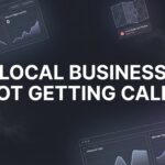 How to Fix a Local Business Not Getting Calls: 7 Steps to Make Your Phone Ring