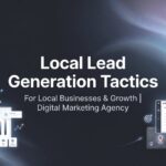 9 Local Lead Generation Tactics That Actually Fill Your Pipeline