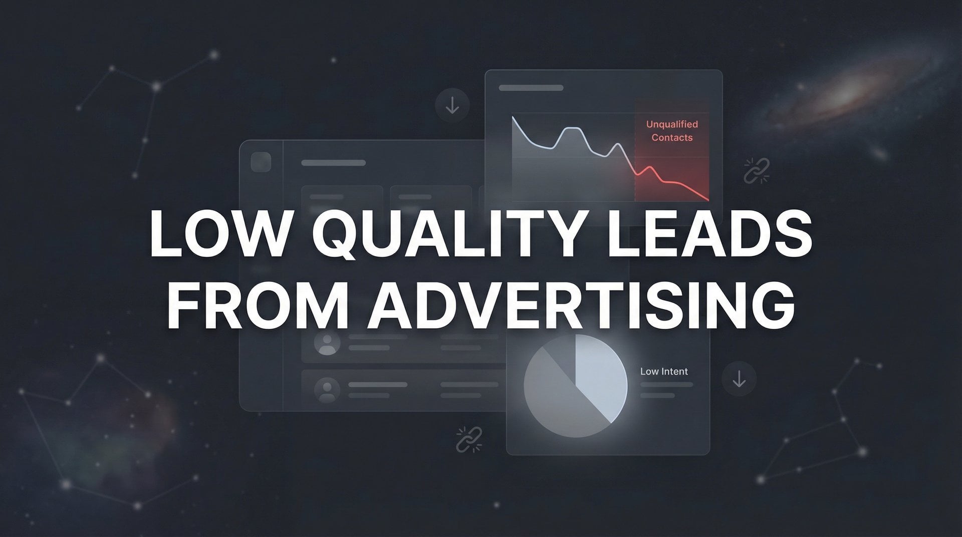 Low Quality Leads From Advertising: 6 Steps to Fix