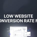 How to Fix a Low Website Conversion Rate: 6-Step Action Plan for Local Businesses
