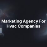 9 Best Marketing Agencies for HVAC Companies in 2026