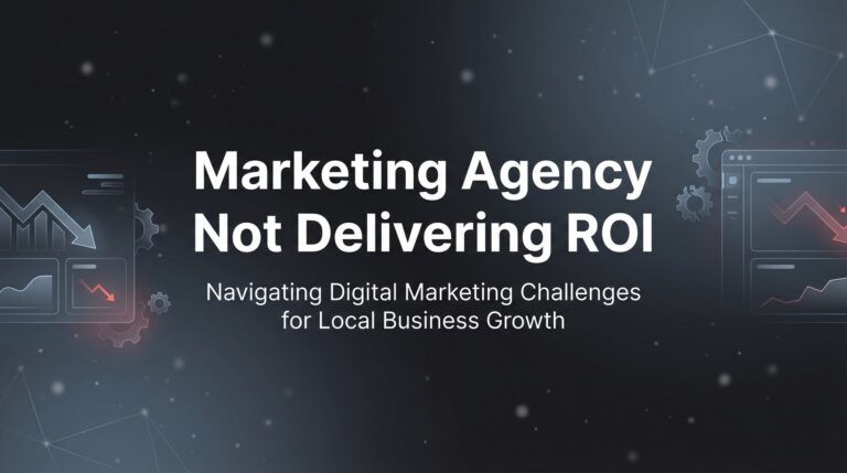 7 Warning Signs Your Marketing Agency Isn't Delivering ROI (And What to Do About It)