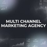 7 Proven Multi Channel Marketing Agency Strategies That Drive Real Revenue