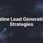 9 Online Lead Generation Strategies That Actually Fill Your Pipeline