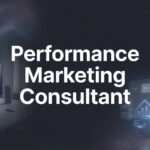 7 Proven Strategies to Maximize ROI With a Performance Marketing Consultant