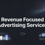 9 Best Revenue Focused Advertising Services to Maximize Your ROI in 2026