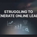 7 Proven Strategies to Fix Your Lead Generation When Nothing Seems to Work