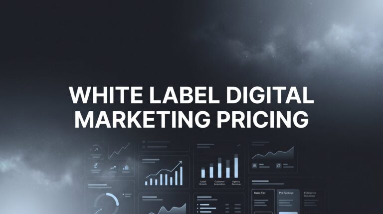 White Label Digital Marketing Pricing: The Complete Guide to Costs, Models, and ROI
