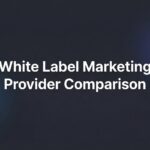9 Best White Label Marketing Providers for Agency Growth in 2026