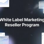 White Label Marketing Reseller Program: The Complete Guide to Scaling Your Agency Without Hiring