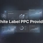 9 Best White Label PPC Providers to Scale Your Agency in 2026
