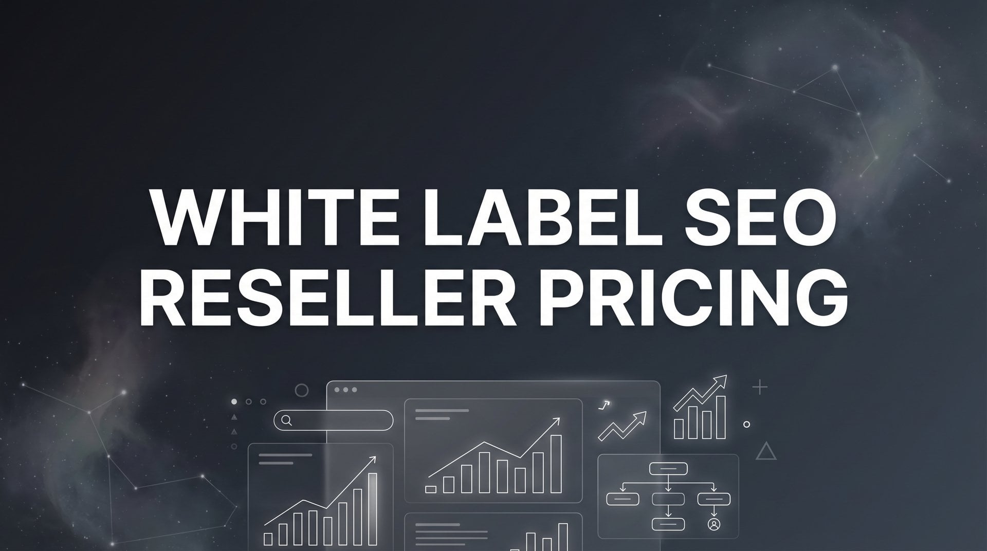 White Label SEO Reseller Pricing: Complete 2026 Guide