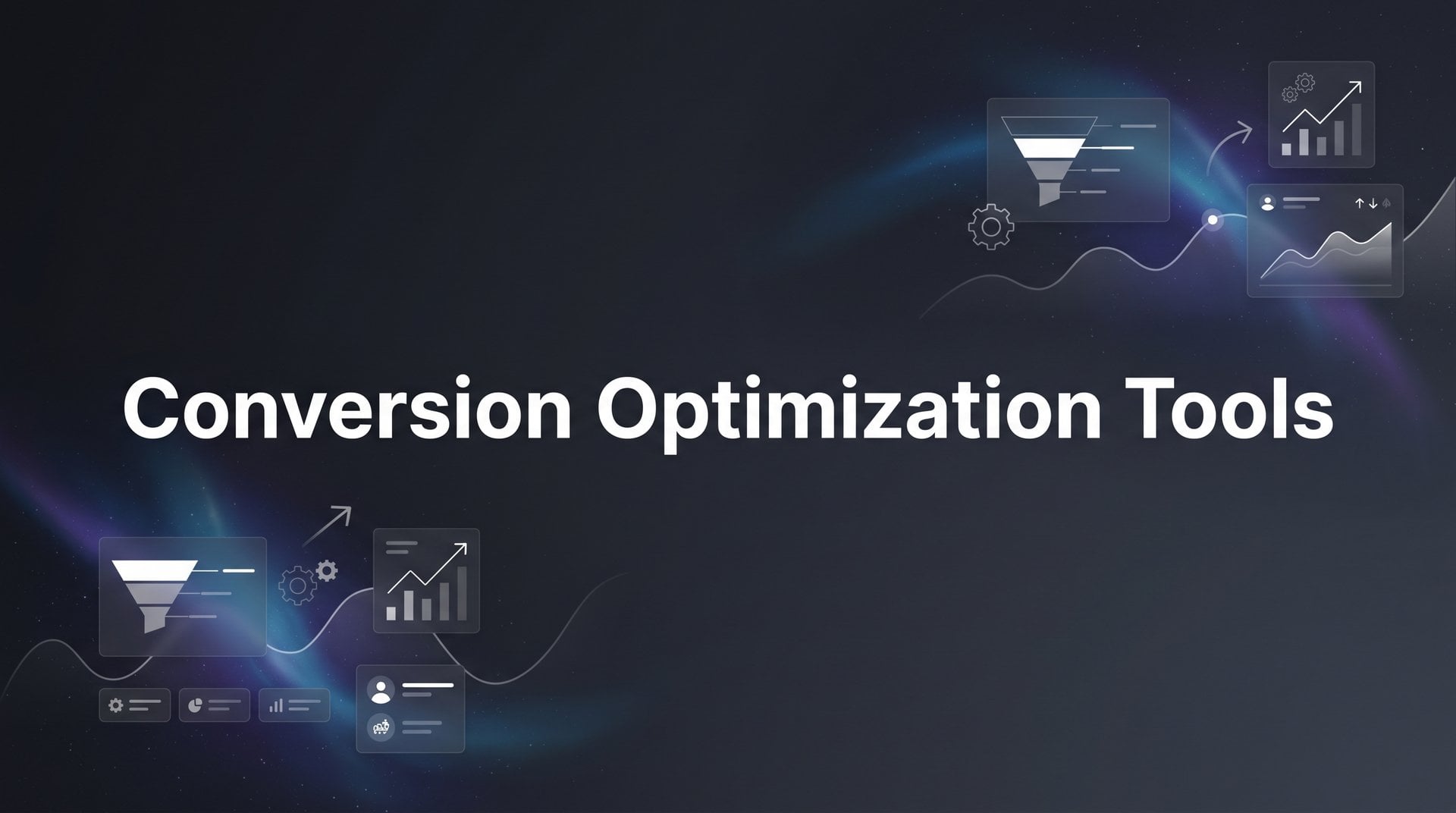 Best Conversion Optimization Tools for More Sales 2026