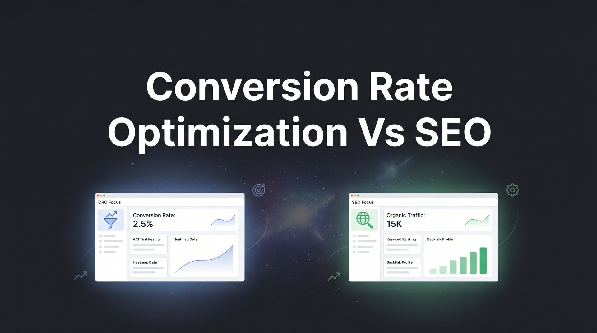 Conversion Rate Optimization Vs SEO: 7 Proven Tips