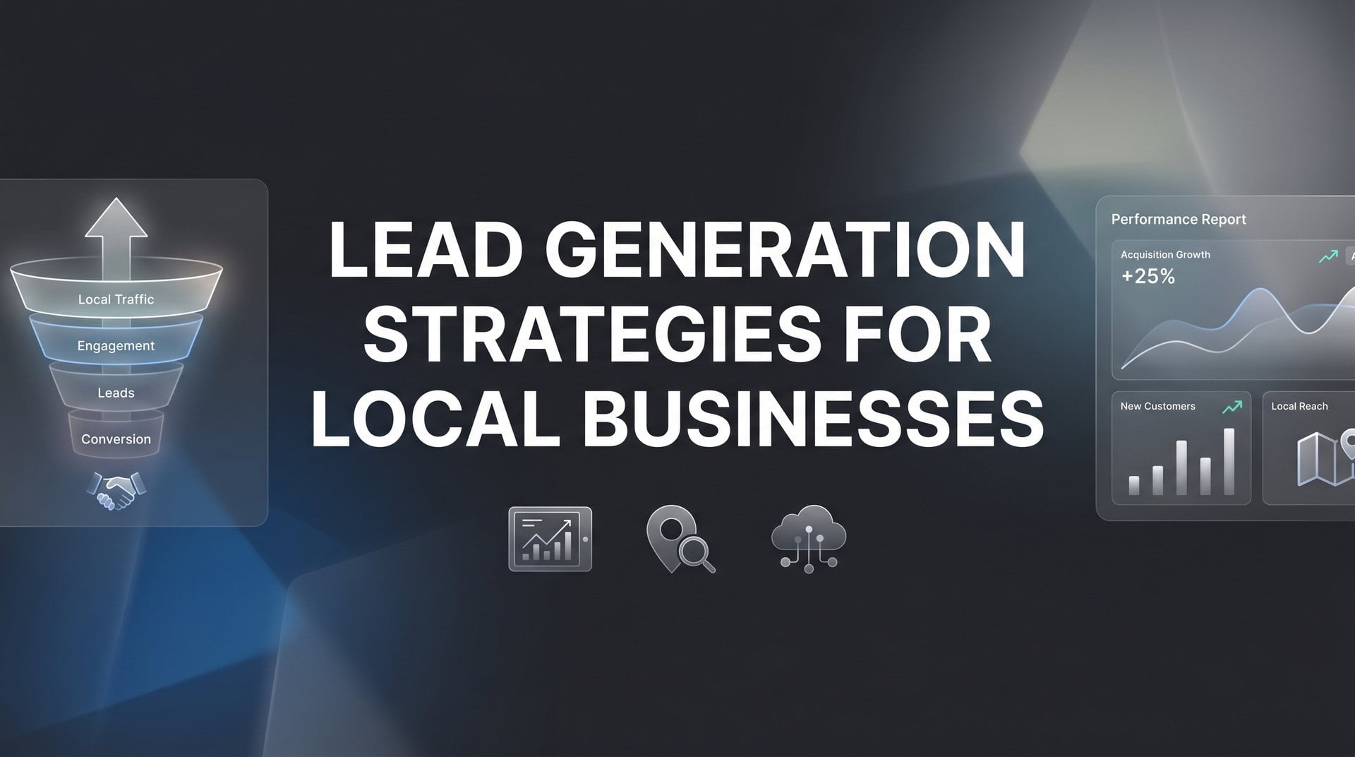 Best Lead Generation Strategies For Local Businesses