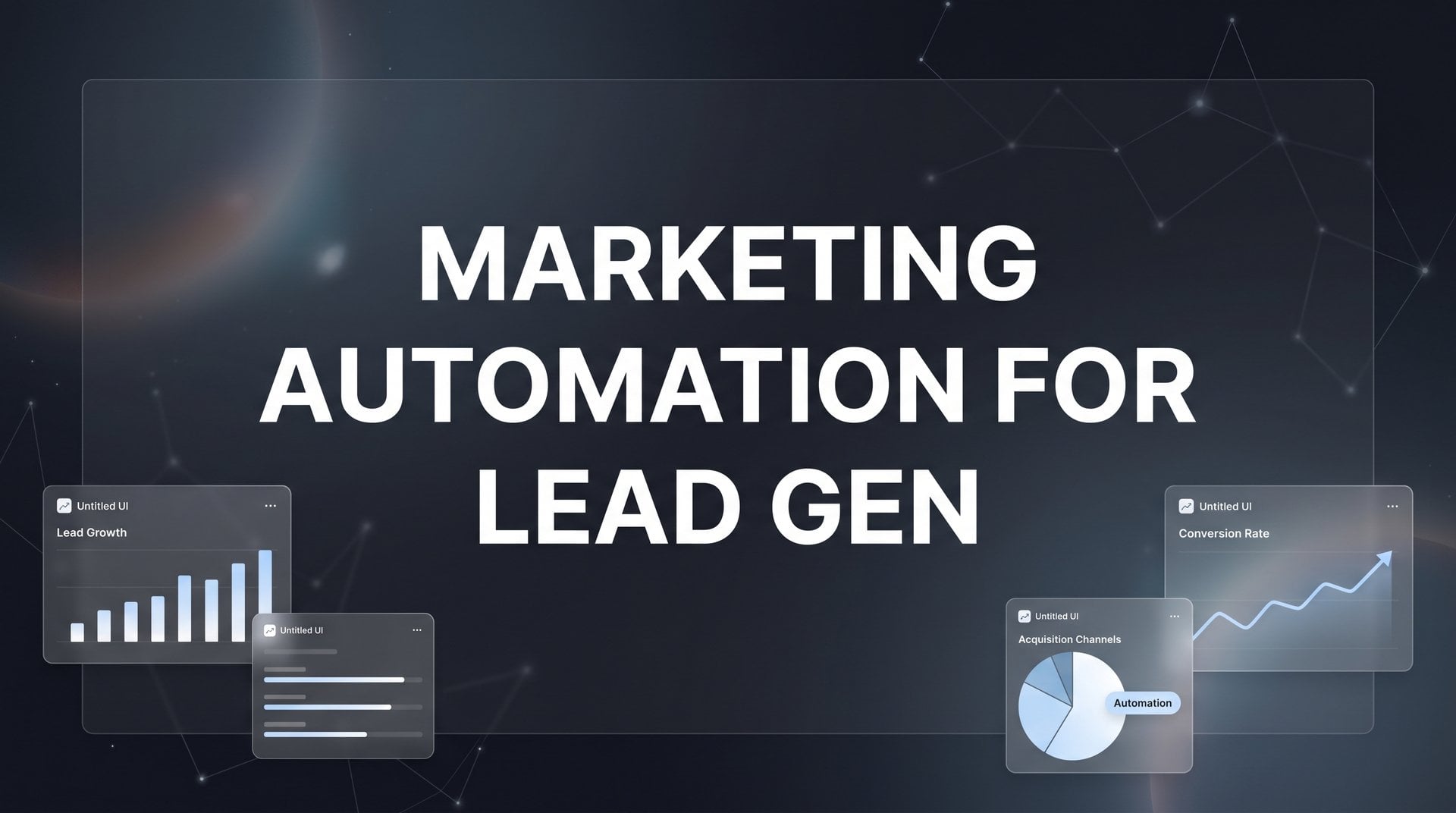 7 Proven Marketing Automation For Lead Gen Strategies