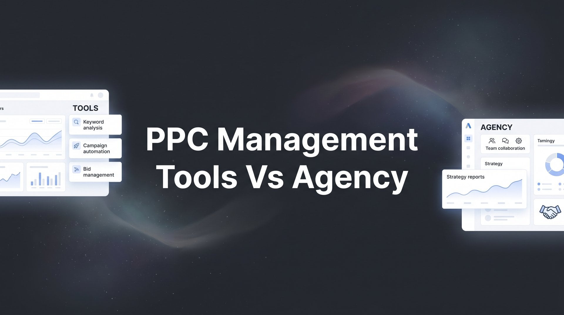 PPC Management Tools Vs Agency: Top 9 Options 2026
