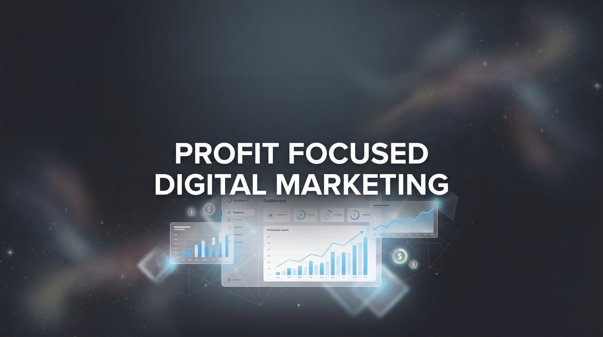 Profit Focused Digital Marketing That Grows Your Business