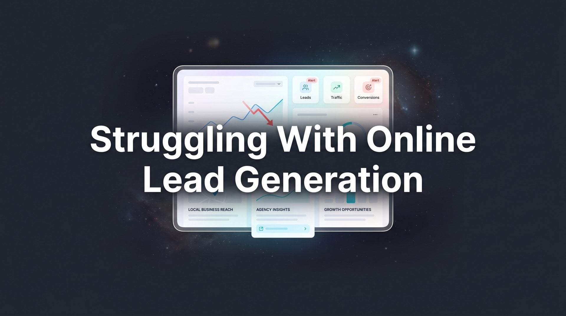 Struggling With Online Lead Generation? Fix It Now